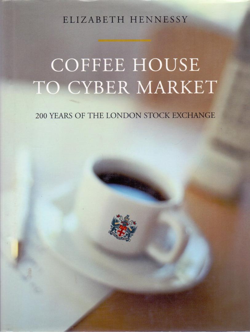 Hennessy, Elizabeth (ds1374) - Coffee House to Cyber Market