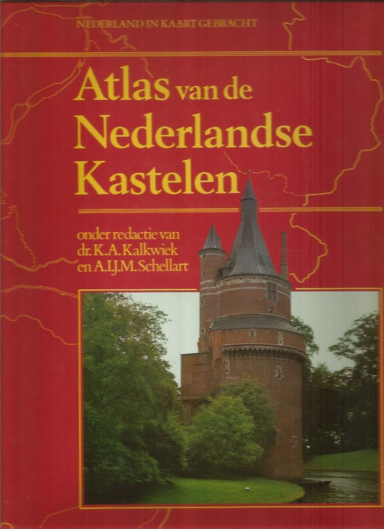  - Atlas van de nederlandse kastelen / druk 1