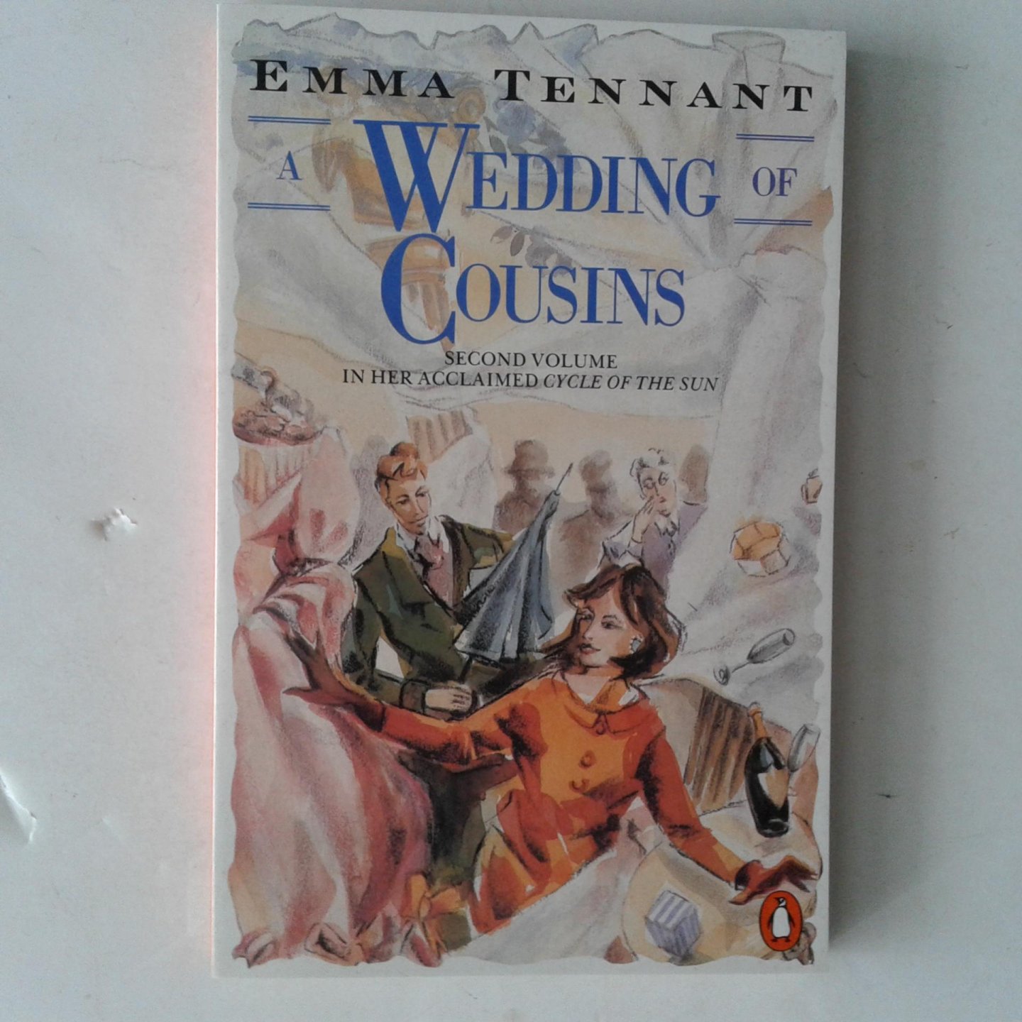 Tennant, Emma - A Wedding of Cousins