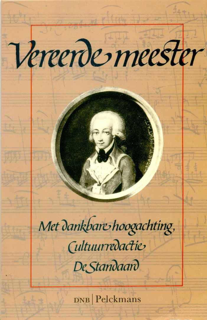 Verschillende Auteurs - Vereerde Meester (over Mozart)