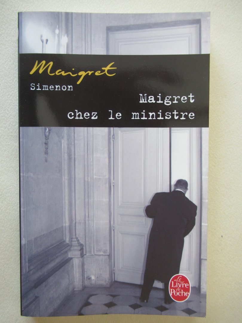Simenon, Georges - Maigret Chez Le Ministre