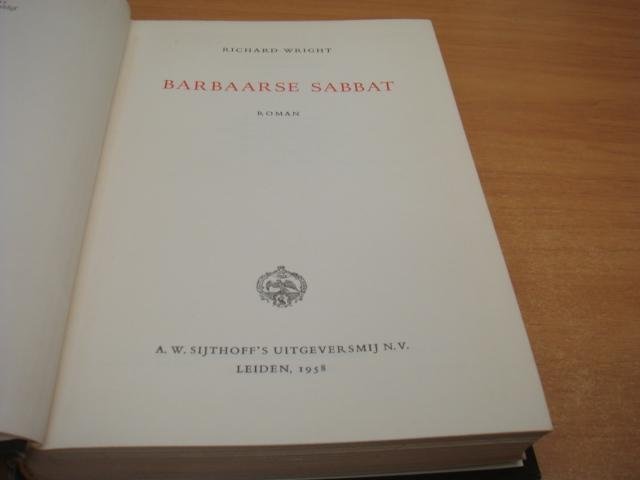 Wright, Richard - Barbaarse sabbat.