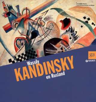 Draguet, Michel - Wassily Kandinsky en Rusland