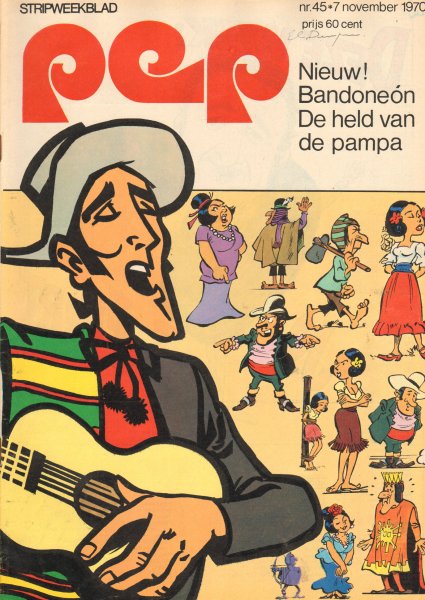 Diverse tekenaars - PEP 1970 nr. 45, stripweekblad 7 november 1970 met o.a. DIVERSE STRIPS (RIK RINGERS/ROODBAARD/LUCKY LUKE)/ DR. JOHN THE NIGHTTRIPPER (2 p.)JO SIFFERT (POSTER 2 p.), goede staat
