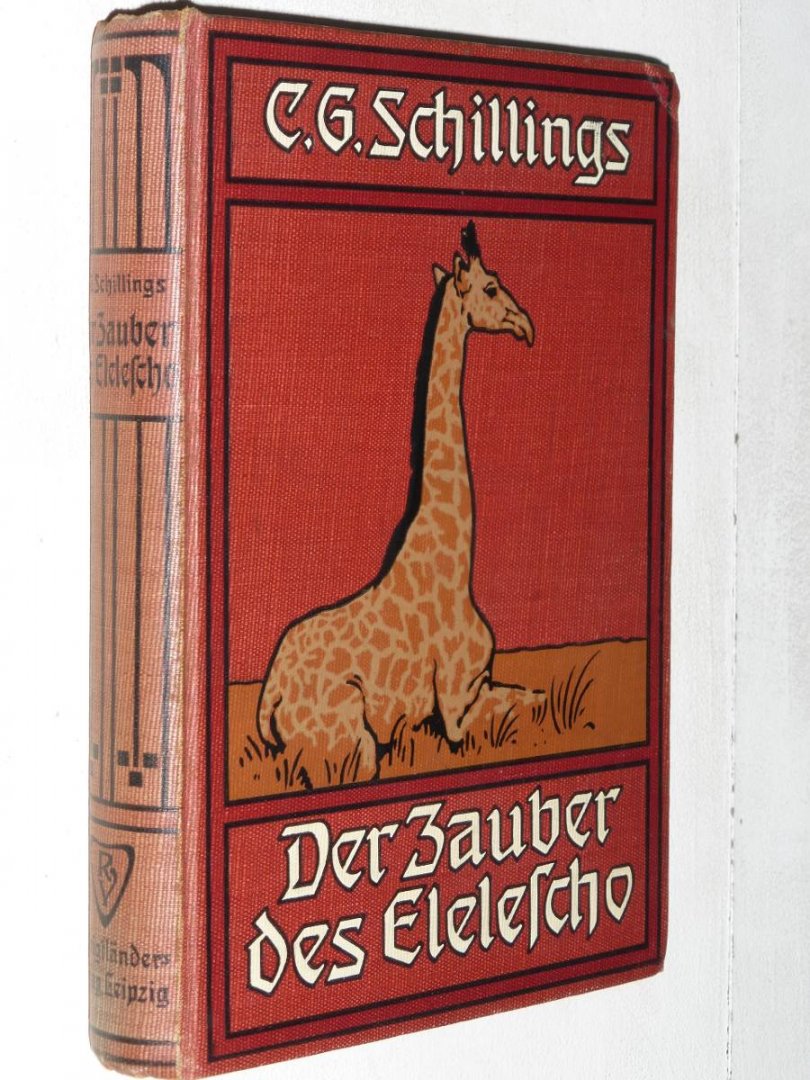 Schillings, C.G. - Der Zauber des Elelescho -