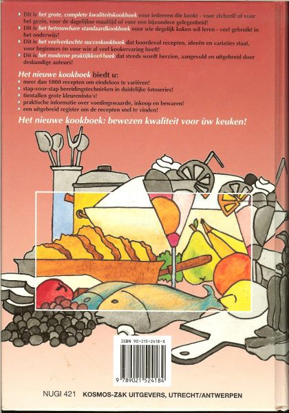 Henderson H.H.F .. H. Toors  I.J.  Ebbeling-Bosch en S.E. Rijks - Het nieuwe kookboek (meer dan 1000 recepten - stap voor stap technieken - tientallen kleurenfoto`s