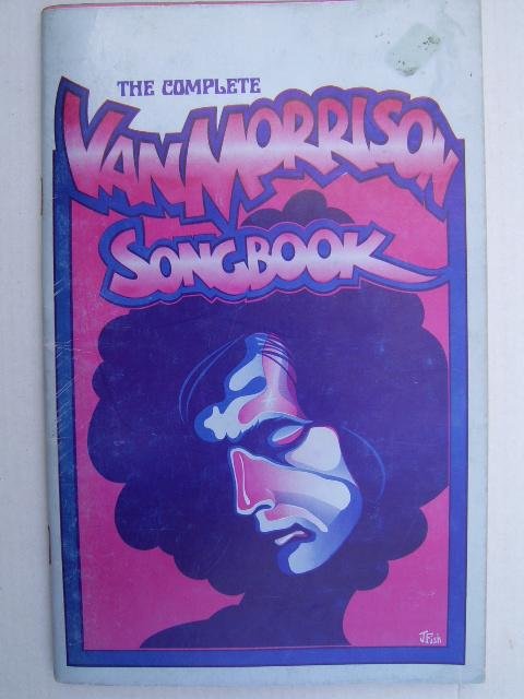 Magic Mushroom Music - The complete Van Morrison Songbook