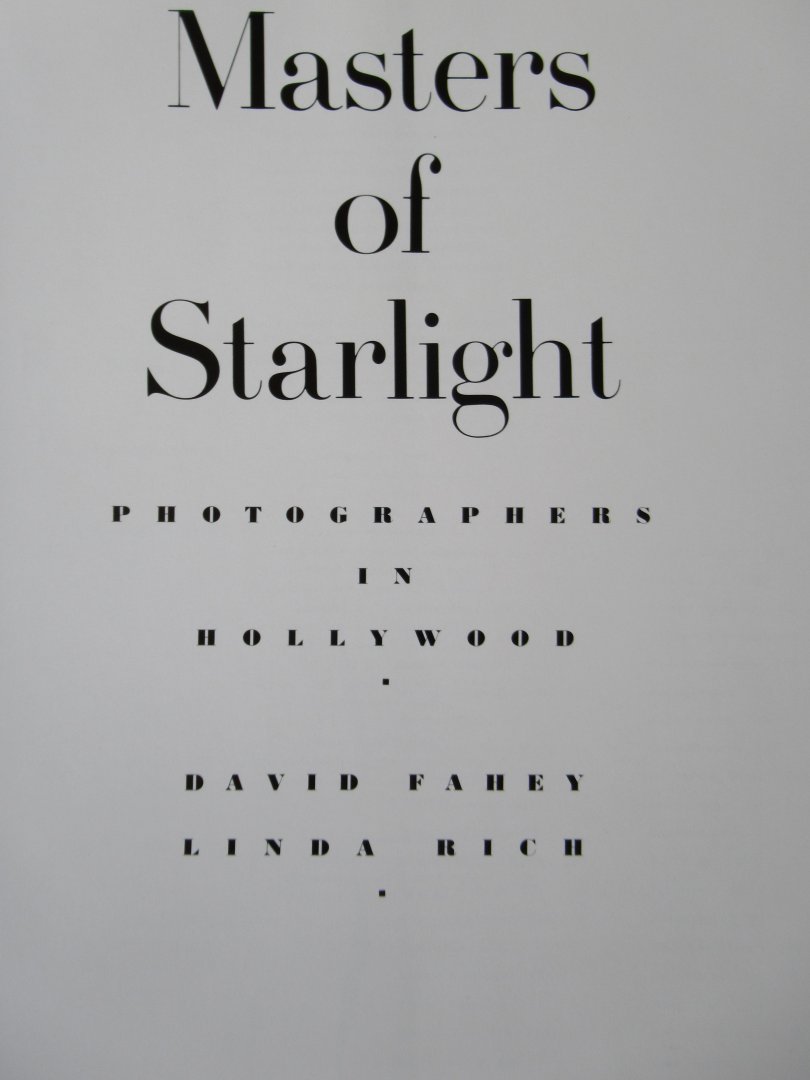 Fahey, D - Rich Linda - Masters of starlight. Photographers in Hollywood