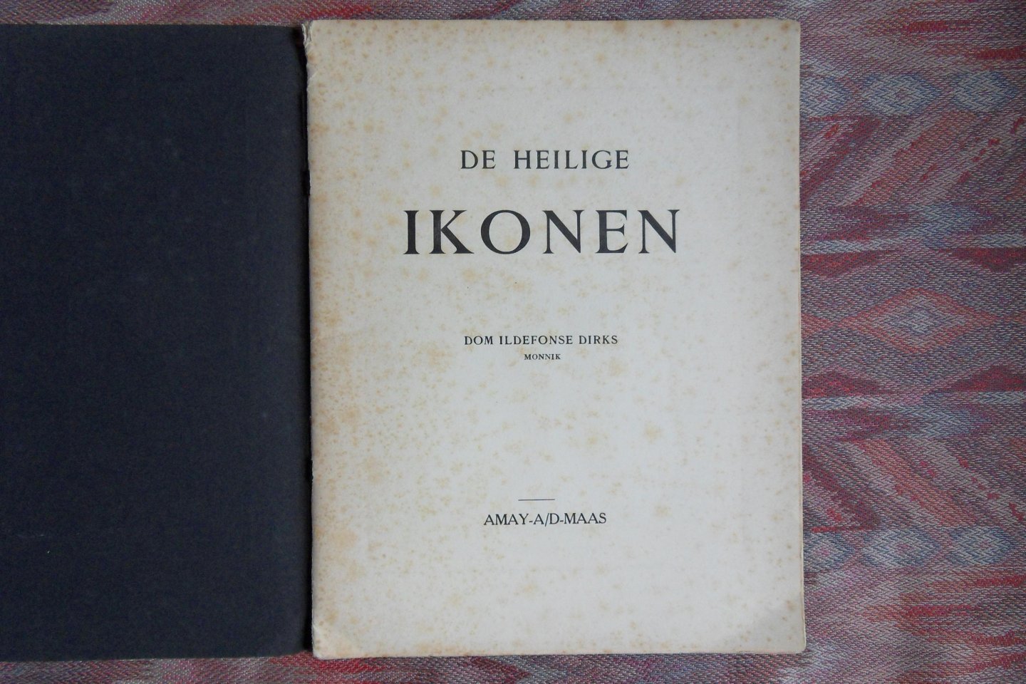 Dirks, Dom Ildefonse. [ Monnik ]. - De Heilige Ikonen. [ op omslag: Iconen - Priory Amay a/d M ].