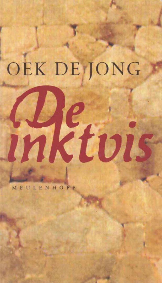 Jong, Oek de - De inktvis. Novellen