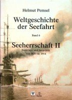 Pemsel, H - Weltgeschichte der Seefahrt, band 6