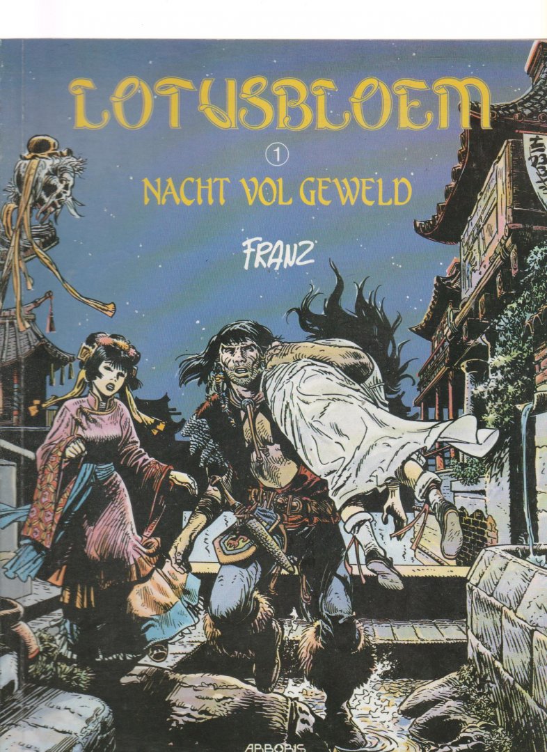 Franz - Lotusbloem 1 nacht vol geweld