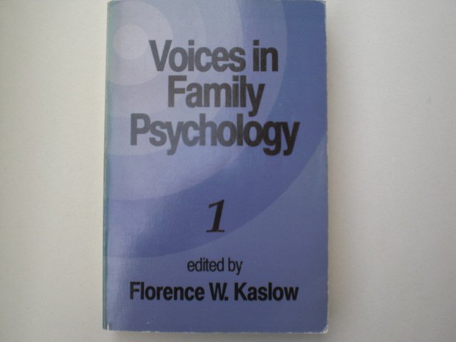 Kaslow Florence W. - Voices in Family Psychology