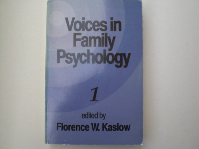Kaslow Florence W. - Voices in Family Psychology