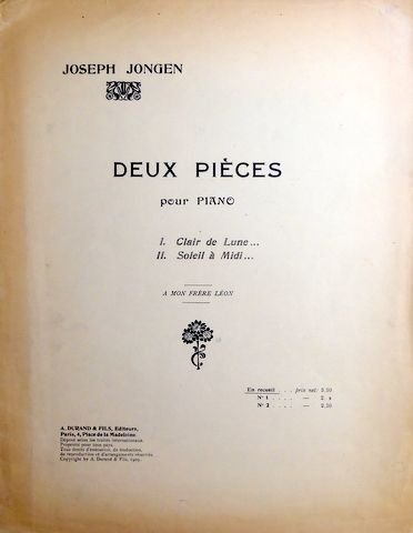 Jongen, Joseph: - Deux pièces pour piano. En recueil