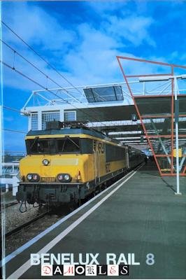 Marcel Vleugels - Benelux Rail 8