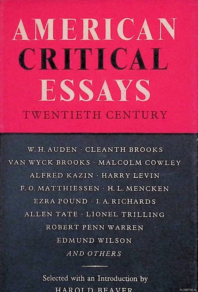 Beaver, Harold (selected with an introduction by) - American Critical Essays: Twentieth Century