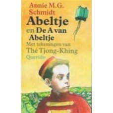 Schmidt, Annie MG en The Tjong Khing - Abeltje en De A van Abeltje