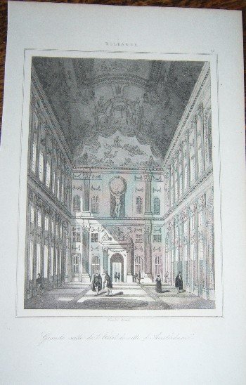 antique print (prent) - Grande salle de l`hotel de ville d` Amsterdam. (Stadhuis).
