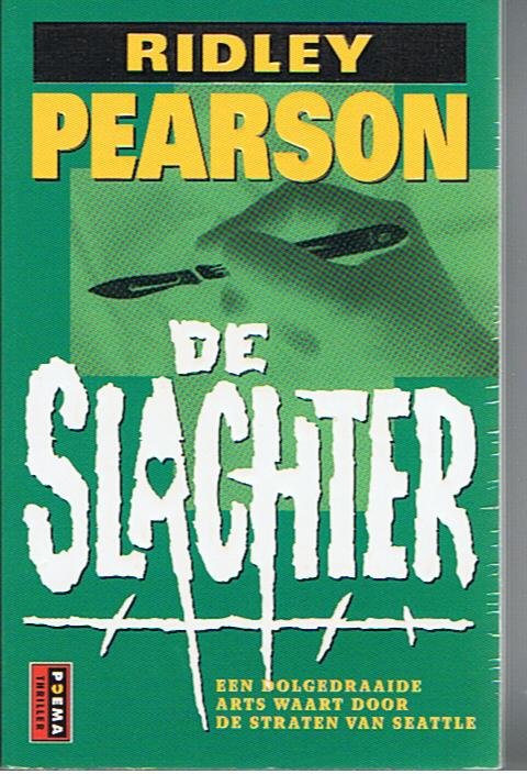 Pearson, Ridley - De slachter