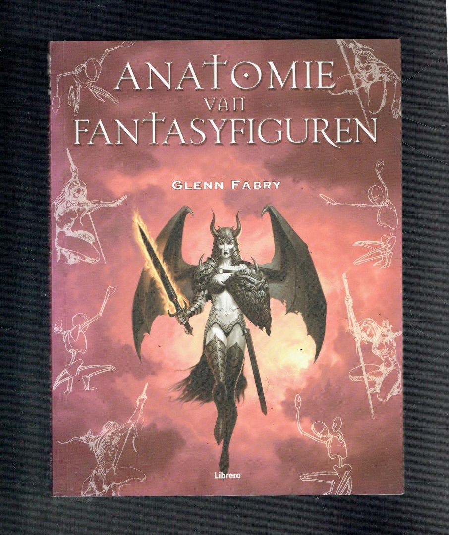 Fabry, G. - Anatomie van fantasyfiguren /een handleiding voor illustratoren