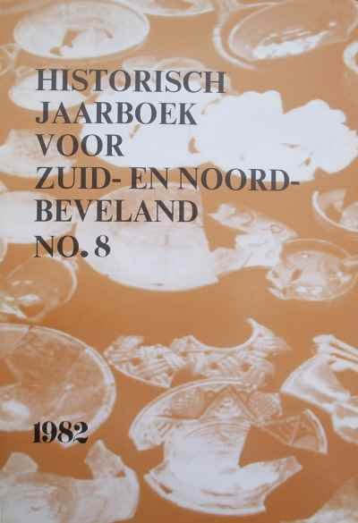 G. Dominicus Sevenster, L.J. Abelmann, A.J. Barth en J. van der Woude - Historisch jaarboek voor Zuid- en Noord Beveland NR. 8