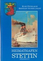 Pittelkow, K. and R. Schmelzkopf - Heimathafen Stettin