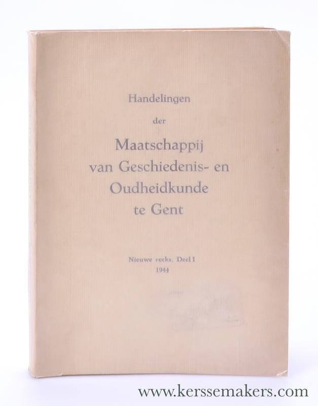 Keyzer, P. de / M. Gijsseling / S. J. de Laet / L. Voet / J. Dhondt / P. Rogghe / F. Corrijn / H. Verhe-Verkein. - De Kunsthistiografie van Gent sedert 1914 / Etymologie van Gent / Enkele recente Studies over het Metaaltijdperk in West-Europa / Over de Stichting en de vroegste Geschiedenis der Sint-Pieters- en Sint-Baafsabdijen te Gent / De Graven van Gent...