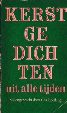 Leeflang, Chr.  - Kerstgedichten uit alle tijden