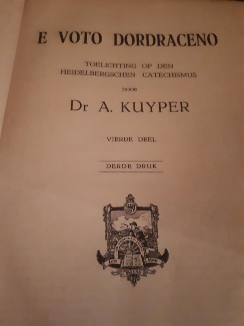 Kuyper Dr A - E VOTO DORDRACENO
