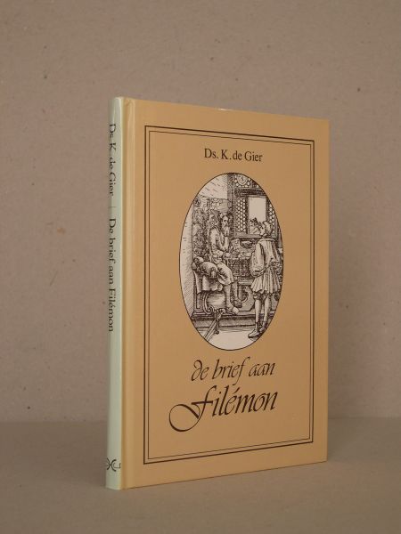 Gier, Ds. K. de - De brief aan Filémon. Artikelen overgenomen uit De Saambinder.