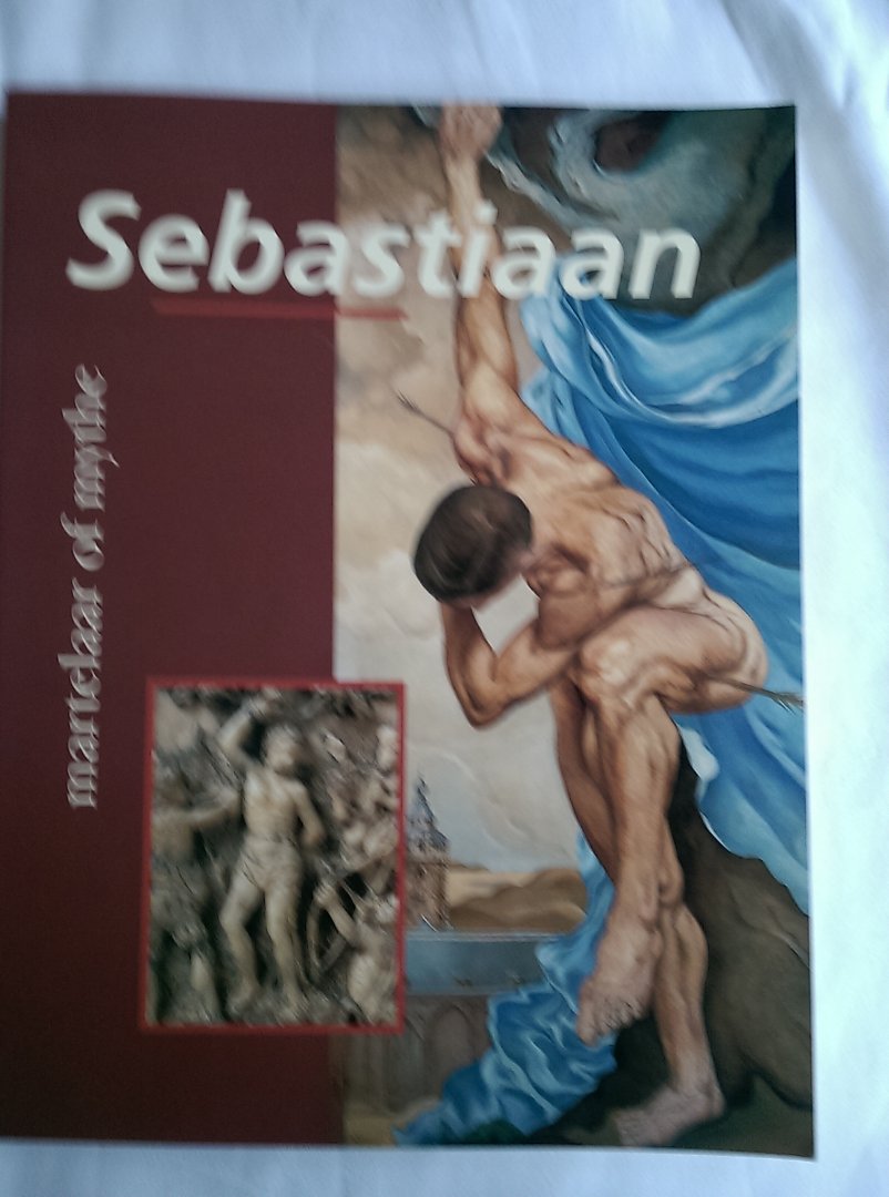  - Sebastiaan, martelaar of mythe