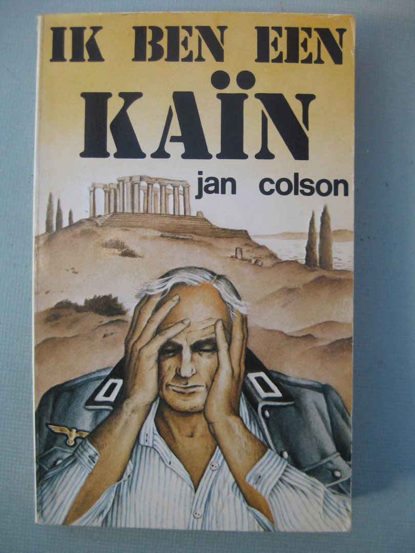 Colson, Jan - Ik ben een Kaïn.