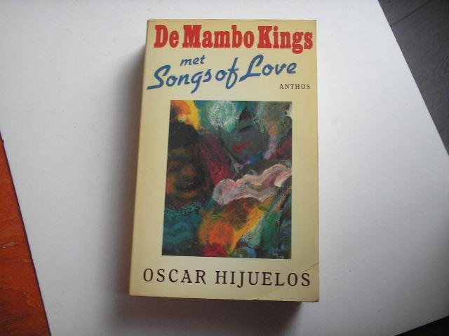 Hijuelos, Oscar - De Mambo Kings met songs of love