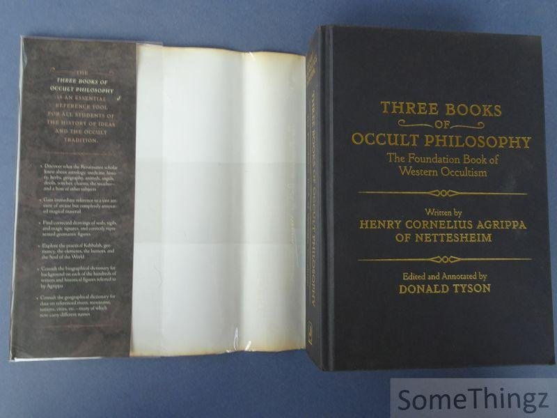 Henry Cornelius Agrippa of Nettesheim and Donald Tyson (edit). - Three Books of Occult Philosophy - The Foundation Book of Western Occultism.