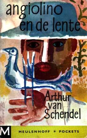 Schendel, Arthur van - Angiolino en de lente