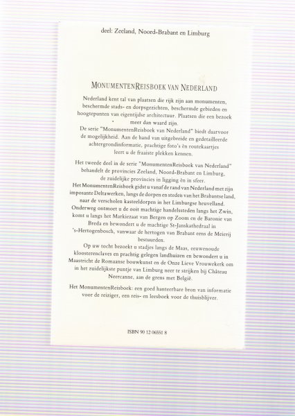 de roy van zuydewijn, noortje - monumenten reisboek van nederland deel: zeeland, noord-brabant en limburg