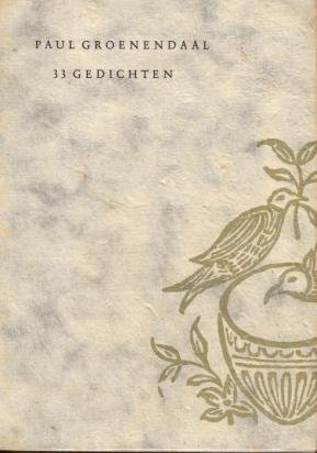 GROENENDAAL, Paul - 33 gedichten.