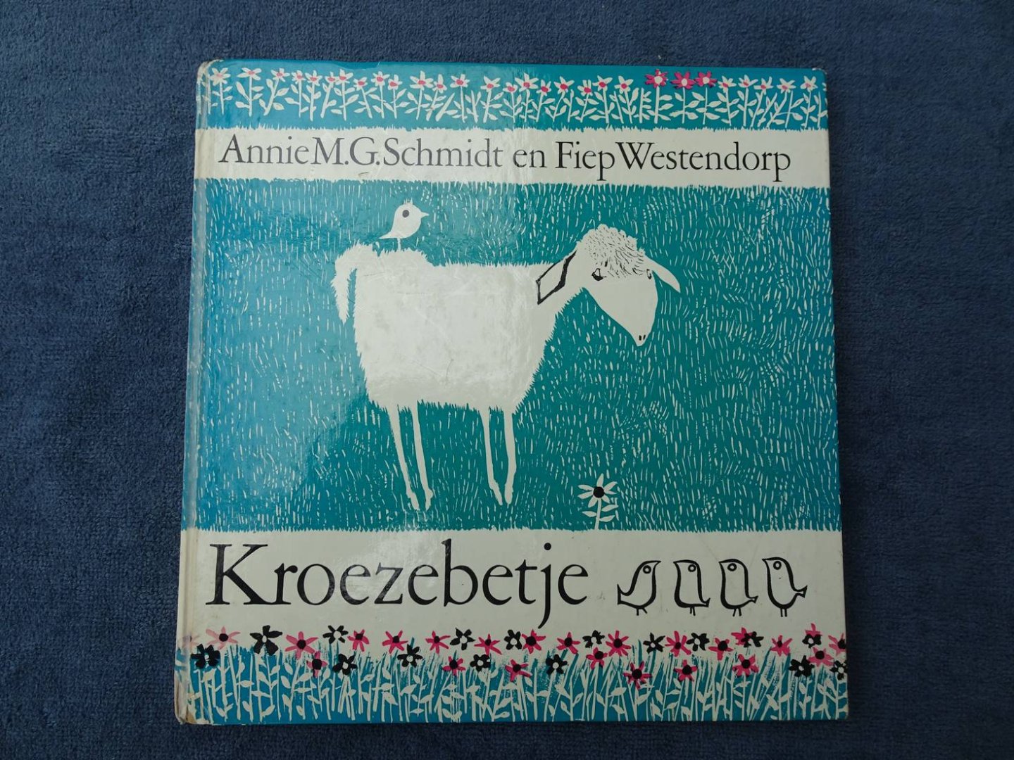 Schmidt, Annie M.G.. - Kroezebetje.