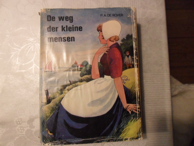 Rover de P.A. - De weg der kleine mensen