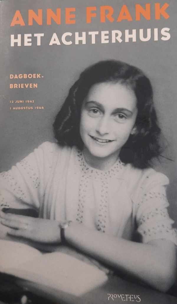 Annelies Marie Frank - Het Achterhuis - dagboekbrieven 12 juni 1942 - 1 augustus 1944