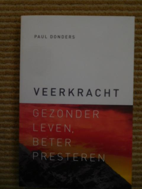 Donders, Paul - Veerkracht / gezonder leven, beter presteren