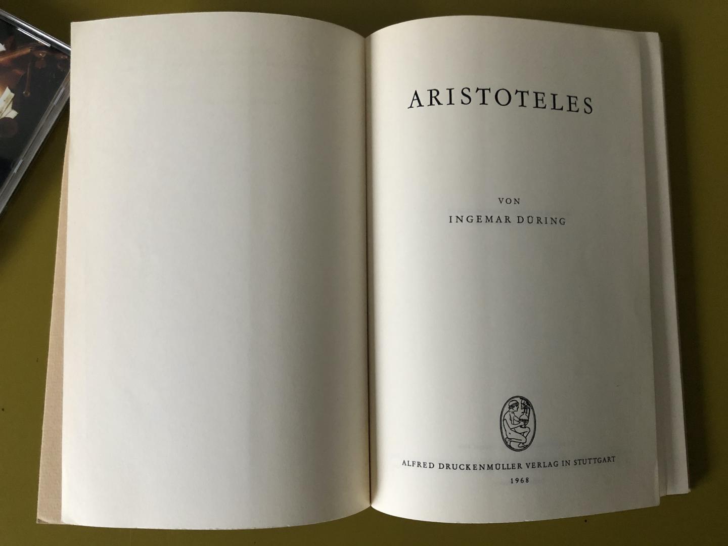 Aristoteles -- Düring, Ingemar - Aristoteles [Sonderausgaben der Paulyschen Realencyclopädie der classischen Altertumswissenschaft]