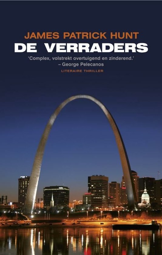 Hunt, James Patrick - De Verraders