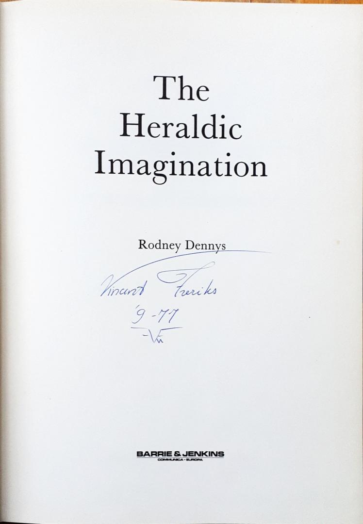 Dennys, Rodney - The Heraldic Imagination