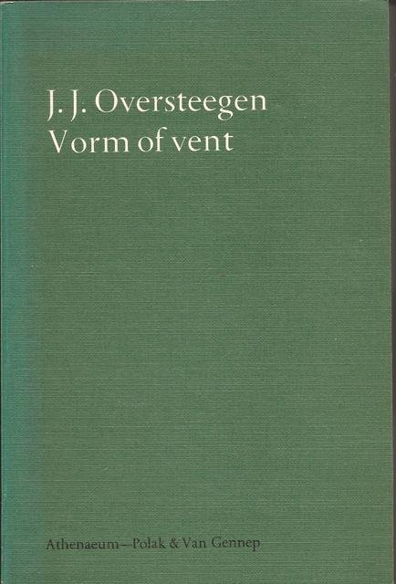 Oversteegen, J.J. - Vorm of vent