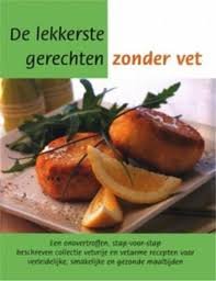 Sheasby, Anne - De lekkerste gerechten zonder vet