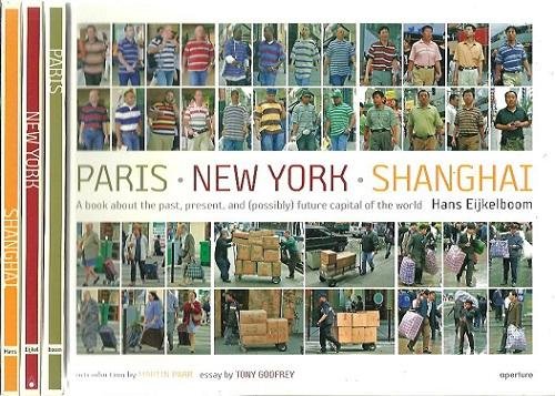 EIJKELBOOM, Hans - Hans Eijkelboom - Paris - New York - Shanghai. A book about the past, present, and (possibly) future capital of the world. With an introduction by Martin Parr and an essay by Tony Godfrey [loose inserted in front-pocket]. - [New]