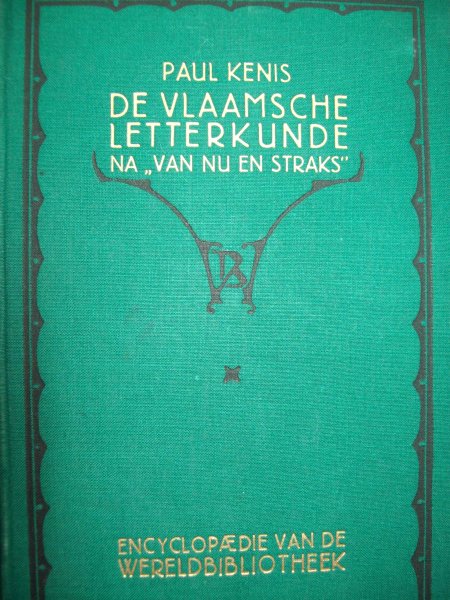 Paul Kenis - "De Vlaamsche Letterkunde na 'Van Nu en Straks'"