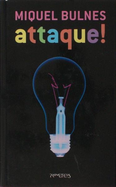 Bulnes, Miquel. - Attaque!